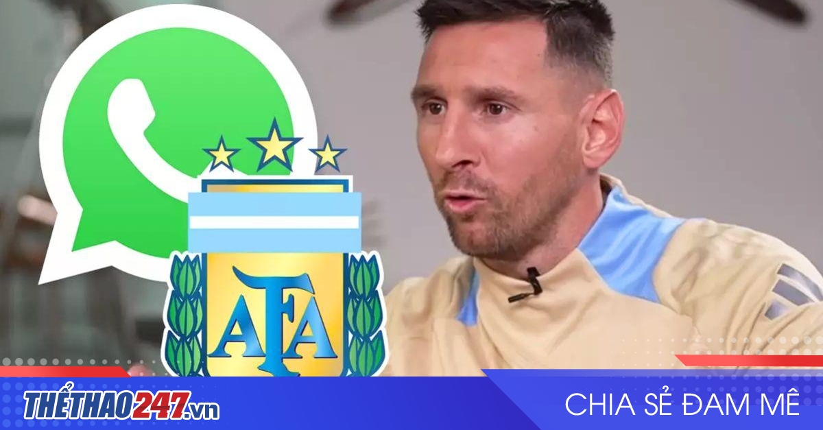 Lionel Messi tiết lộ nhóm chat thú vị tuyển Argentina trước Copa America