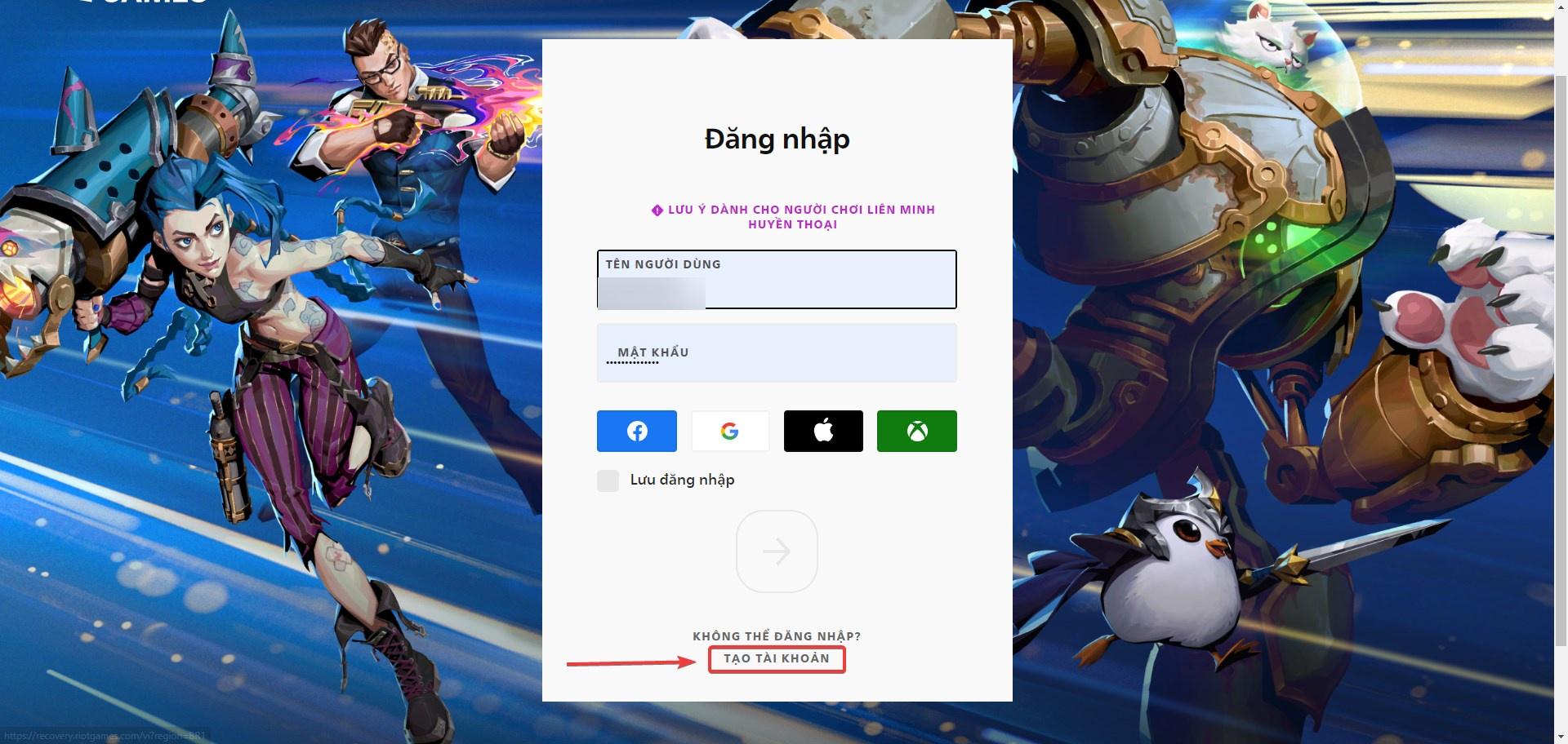 Cách tạo tài khoản Riot Games để chơi LMHT, Tốc Chiến, Valorant, HTR
