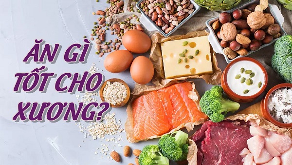 Thực phẩm tốt cho xương khớp