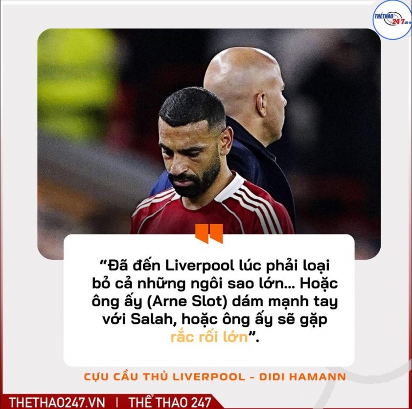 "Arne Slot: Bán Salah hay chấp nhận bị Liverpool sa thải?" 7 'Arne Slot hoặc là bán Salah, hoặc là chấp nhận bị Liverpool sa thải'-749830