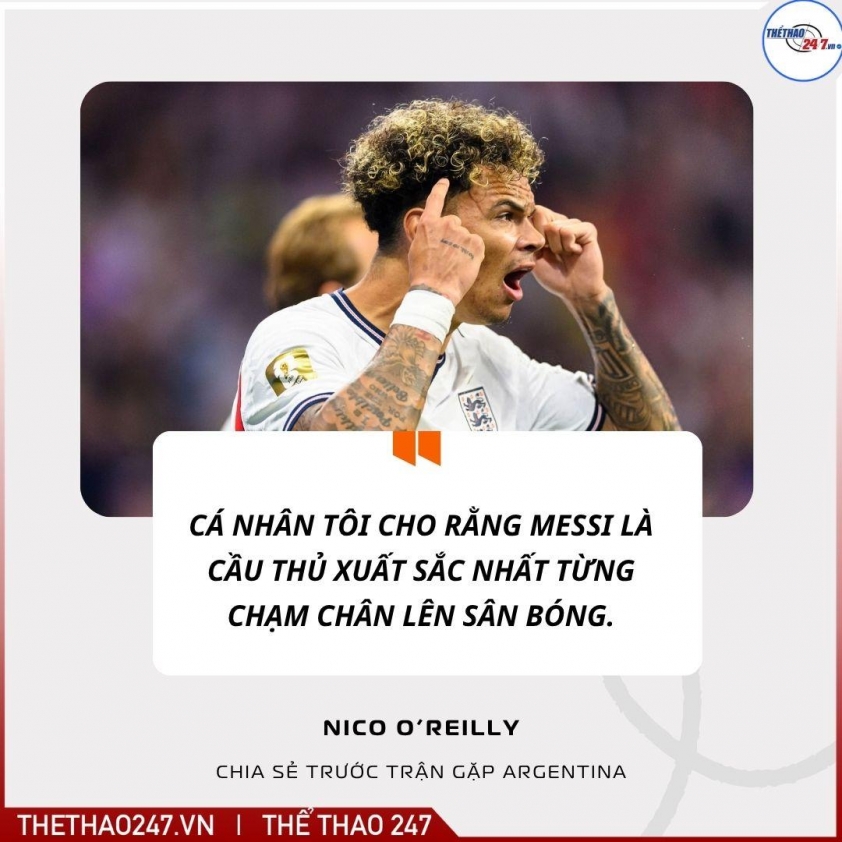 Ngôi sao ĐT Anh nói thẳng 1 điều về Messi trước bán kết World Cup 2026 867637