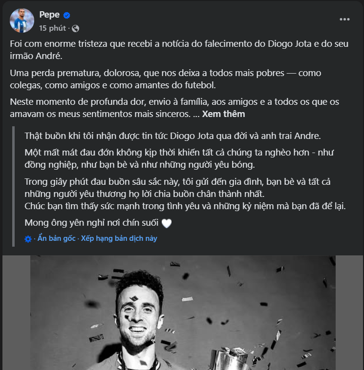 Lời chia buồn từ đồng đội Pepe