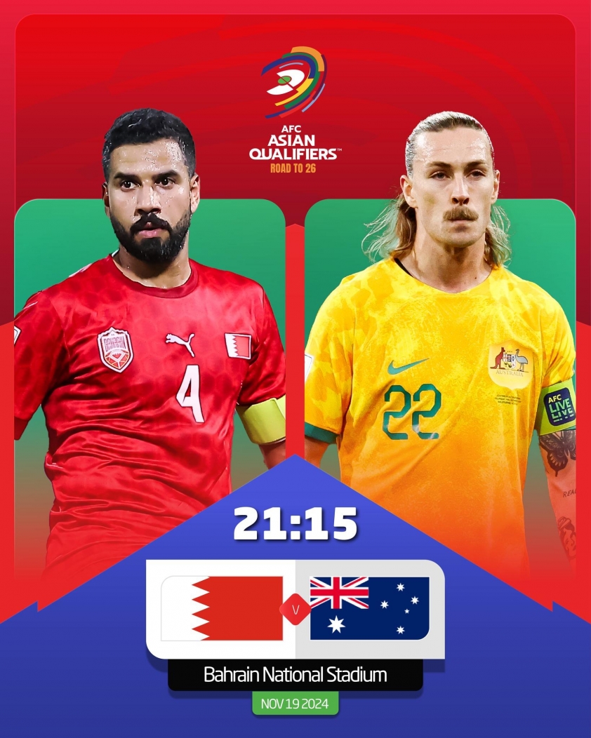 Trận cầu quyết định Bahrain và Australia tranh giành chiến thắng then chốt tại Vòng loại 3 World Cup 2026