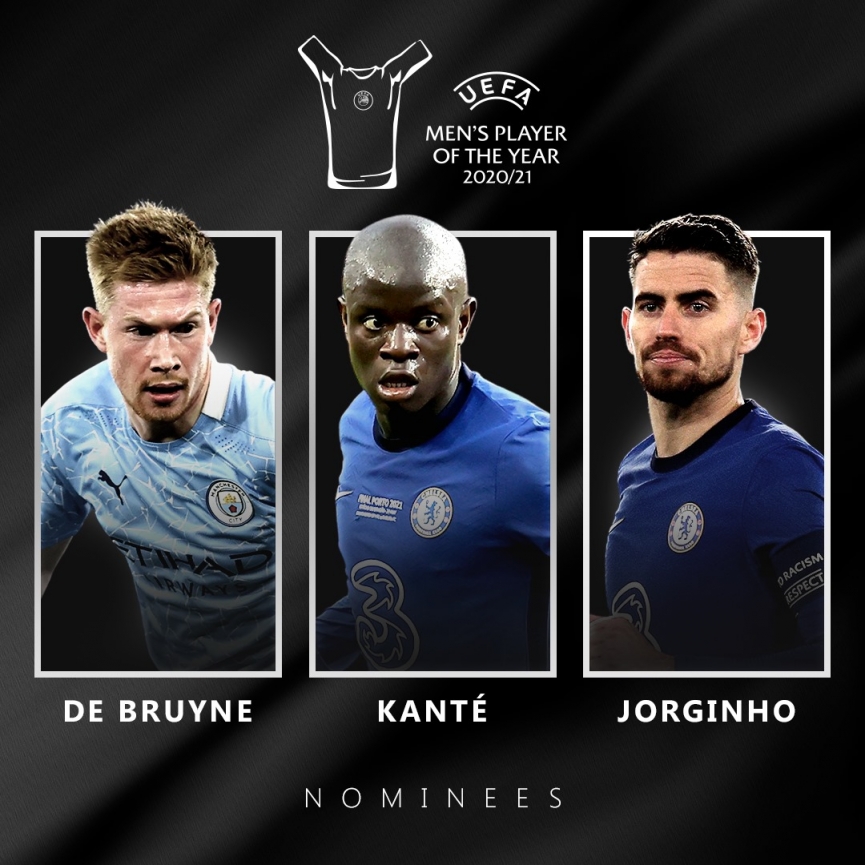 Who is worthy? 2 De Bruyne, Kante, Jorginho are 3 names shortlisted (Image: UEFA Champions League)
