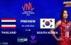 Lịch thi đấu bóng chuyền nữ VNL hôm nay, ngày 29/6: Thái Lan vs Hàn Quốc