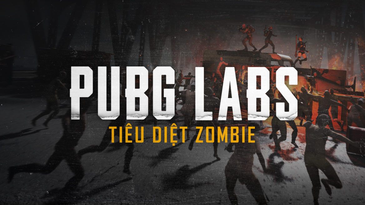 PUBG ra mắt chế độ Tiêu Diệt Zombie