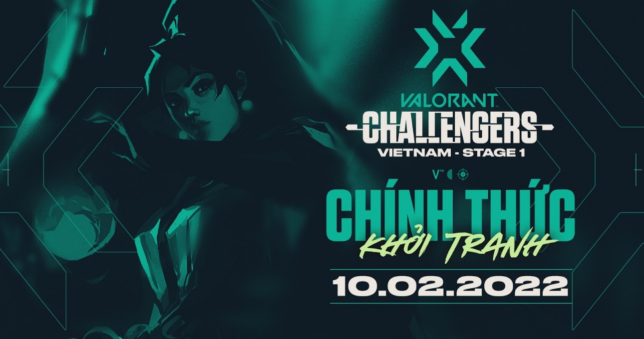 VALORANT Champions Tour 2022 - Vietnam Stage 1 Challengers chính thức khởi tranh