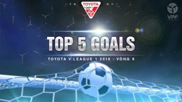 VIDEO: Hoàng Thịnh dẫn đầu top 5 bàn thắng đẹp nhất vòng 9 V-League