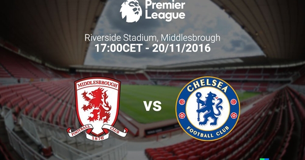 Kêt quả Middlesbrough vs Chelsea - 23h00 ngày 20/11