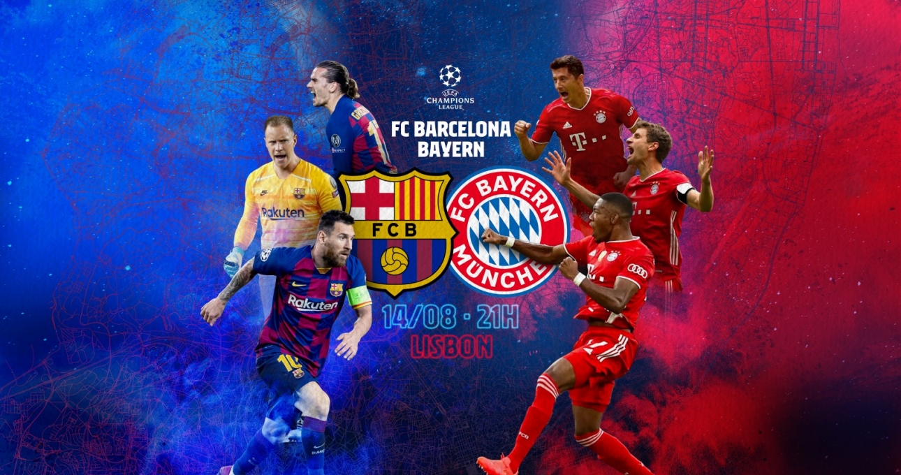 Barca vs Bayern Munich: Trận chung kết của mùa giải