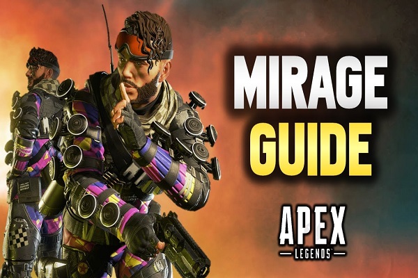 Apex Legends: Tìm hiểu cách chơi Mirage