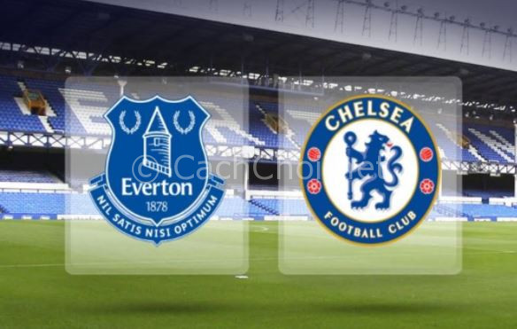 Link xem trực tiếp Everton vs Chelsea,19h30 ngày 23/12