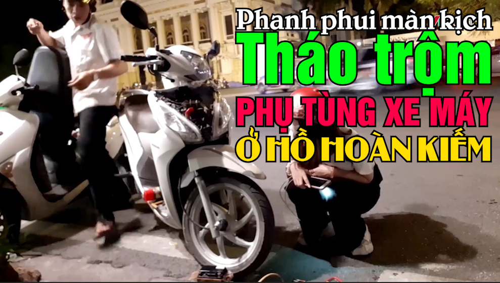 VIDEO: Phanh phui màn kịch tinh vi tháo trộm phụ tùng, sửa xe trá hình ở Hồ Hoàn Kiếm