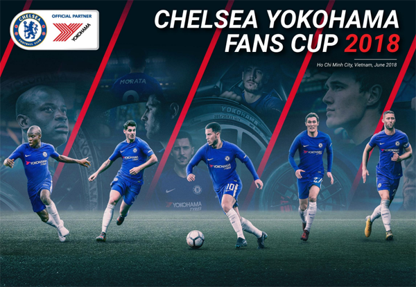 Khai mạc giải bóng đá Việt Nam “Chelsea Yokohama Fans Cup 2018”