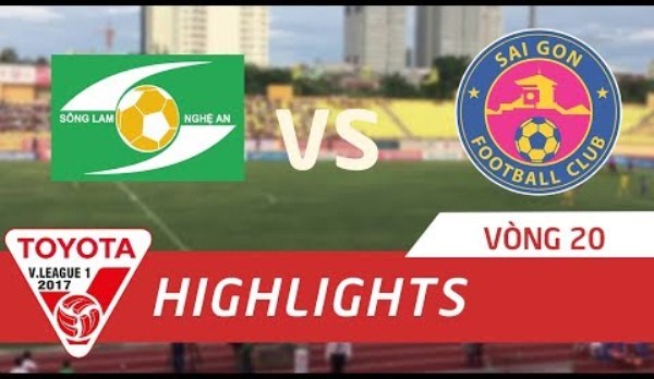 Highlights: SLNA 2-0 Sài Gòn (Vòng 20 V-League 2017)