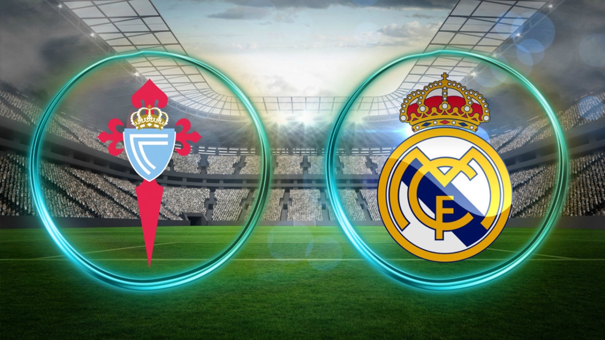 Xem trực tiếp Celta Vigo vs Real Madrid - La Liga ở đâu?