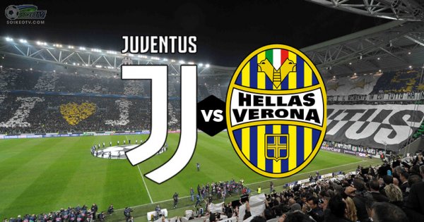 Xem trực tiếp Juventus vs Verona ở đâu, kênh nào? 