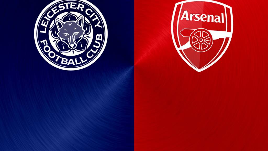 Xem trực tiếp Leicester vs Arsenal ở đâu, kênh nào? 