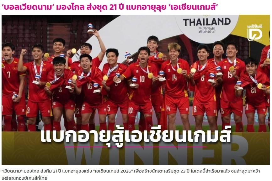 Truyền thông Thái Lan thốt lên 2 từ khi Việt Nam chấp tuổi đá ASIAD