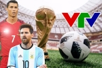VTV mua bản quyền World Cup 2018: Lợi nhuận hay khán giả?