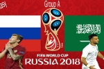 Lịch thi đấu World Cup hôm nay ngày 14/6: Nga xuất trận
