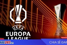 Play-off Europa League: Các đội mạnh chiếm lợi thế lớn