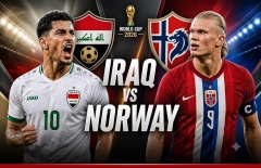 Link xem trực tiếp Iraq vs Na Uy 5h00 hôm nay 17/6 trên VTV
