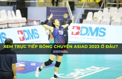 Xem trực tiếp bóng chuyền ASIAD 19 hôm nay 7/10 ở đâu?