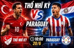 Link xem trực tiếp Thổ Nhĩ Kỳ vs Paraguay hôm nay 20/6 trên VTV - World Cup 2026
