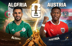 Dự đoán tỷ số Algeria vs Áo: Cực kỳ khó đoán!