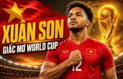 Xuân Son nói thẳng mục tiêu đưa ĐT Việt Nam dự World Cup