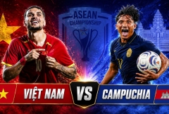 Trực tiếp Việt Nam vs Campuchia: Giữ chắc ngôi đầu bảng A