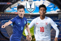 Trực tiếp Thái Lan vs Myanmar: Đã có đội hình