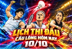 Lịch thi đấu cầu lông hôm nay 10/10: Thần búa đấu danh hài, xem trước đối thủ Nguyễn Thuỳ Linh