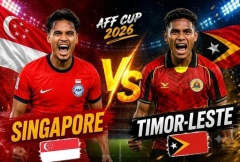 Dự đoán tỷ số Singapore vs Timor Leste, 18h00 hôm nay 27/7: Thắng lợi cách biệt
