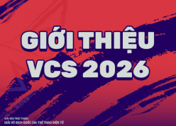 Tất tần tật về VCS 2026