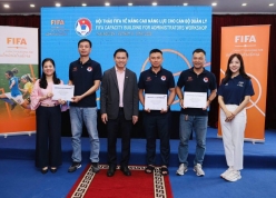 Bế mạc hội thảo FIFA nâng cao năng lực quản lý bóng đá