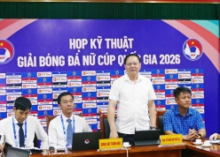 Họp kỹ thuật Giải bóng đá nữ Cúp Quốc gia 2026