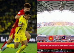 CĐV Đông Nam Á dậy sóng khi Việt Nam chọn 'chảo lửa' đấu Malaysia