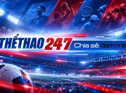 Tham gia cộng đồng Thể Thao 247 – Nơi người yêu thể thao kết nối và chia sẻ đam mê!