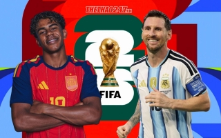 Dự đoán tỷ số Tây Ban Nha vs Argentina: Messi tạo khác biệt!