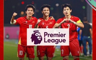 U23 Việt Nam bất ngờ được CLB Ngoại hạng Anh gọi tên