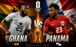 Dự đoán tỷ số Ghana vs Panama: Khác biệt ngôi sao