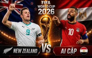 Tỷ lệ thắng New Zealand vs Ai Cập: Cửa thắng lộ diện - World Cup 2026