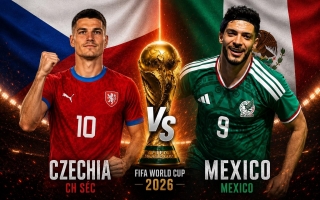 Dự đoán bàn thắng, góc & thẻ phạt CH Séc vs Mexico - World Cup 2026