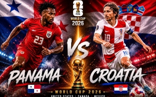 Link xem trực tiếp Panama vs Croatia hôm nay 24/6 trên VTV - World Cup 2026