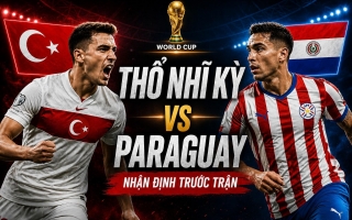 Tỷ lệ thắng Thổ Nhĩ Kỳ vs Paraguay: Cao đến khó tin - World Cup 2026