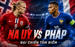 Dự đoán tỷ số Na Uy vs Pháp: Con số khó tin