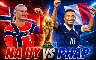 Trực tiếp bóng đá Na Uy vs Pháp, 2h00 hôm nay 27/6