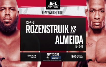 UFC: Rozenstruik - Almeida, kẻ chiến thắng đi tìm sự vĩ đại